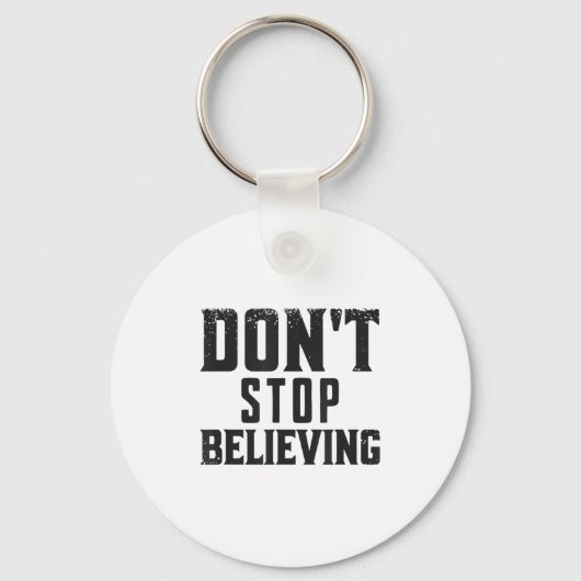 Don't Stop Believing Motivation  キーホルダー (正面)