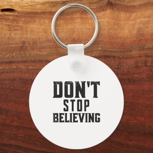 Don't Stop Believing Motivation  キーホルダー (正面)