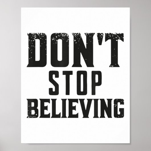 Don't Stop Believing Motivation  ポスター (正面)