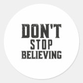 Don't Stop Believing Motivation  ラウンドシール (正面)