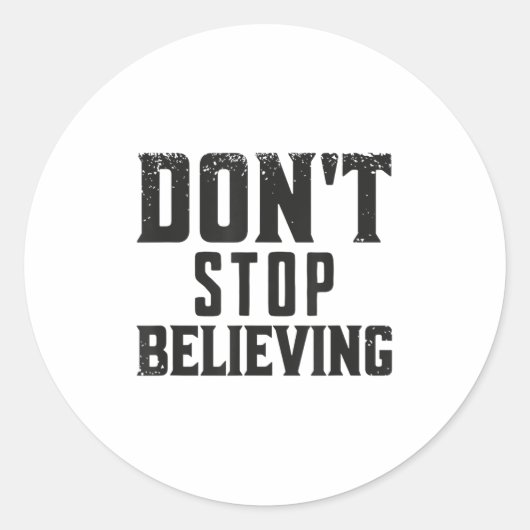 Don't Stop Believing Motivation  ラウンドシール (正面)