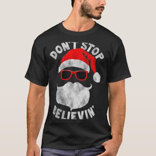Don't Stop Believing Santa Cool Gles Christmas  Tシャツ (正面)