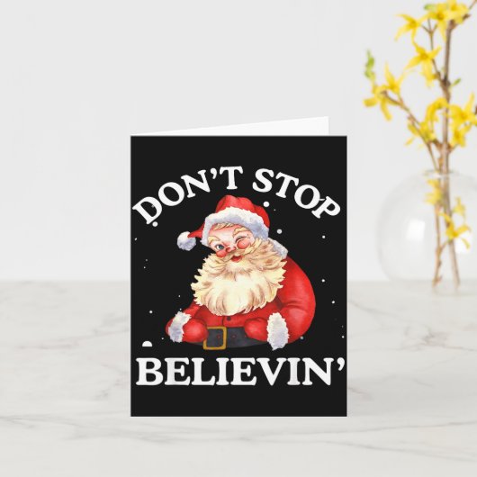 Don't Stop Believing Santa Funny Santa Claus Face  カード (黄色い花)