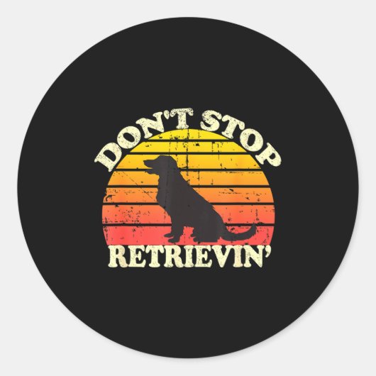 Don't Stop Retrieving Retro Golden Retriever Mom D ラウンドシール (正面)