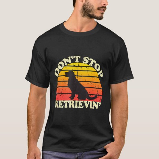 Don't Stop Retrieving Retro Golden Retriever Mom D Tシャツ (正面)