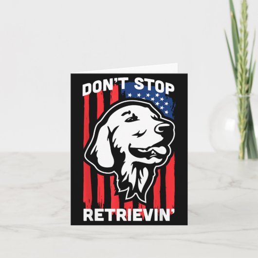 Don't Stop Retrieving Shirt American Flag Golden R カード (正面)
