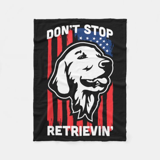 Don't Stop Retrieving Shirt American Flag Golden R フリースブランケット (正面)