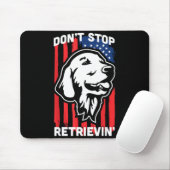 Don't Stop Retrieving Shirt American Flag Golden R マウスパッド (マウス)