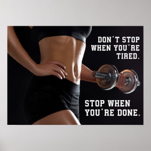 Don't Stop When Tired, Stop When You're Done ポスター