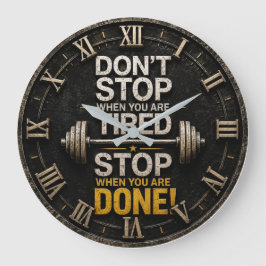 Don't Stop When You're Tired Gym Workout Mindset ラージ壁時計