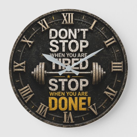 Don't Stop When You're Tired Gym Workout Mindset ラージ壁時計 (正面)