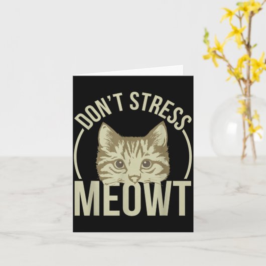 Don't Stress Meowt  カード (黄色い花)