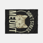 Don't Stress Meowt  フリースブランケット (正面(横))