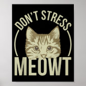 Don't Stress Meowt  ポスター (正面)