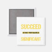 Don't Succeed Statistically Significant Science Pu マグネット (正面/裏面)