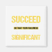 Don't Succeed Statistically Significant Science Pu マグネット (正面)