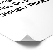 Dont Sweat The Petty Things Do Pet The Sweaty  ポスター (角)