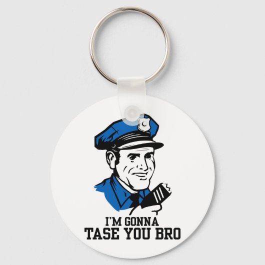 Don't Taase Me Bro Keychain キーホルダー (正面)