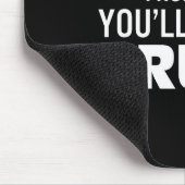 Don't Take Advice From Me You'll End Up Drunk マウスパッド (コーナー)