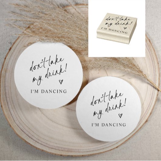 Don't Take My Drink Wedding Coaster ラバースタンプ
