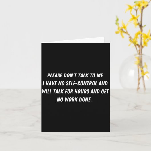 Don't Talk To Me - Funny Distracted Add Shirt カード (黄色い花)