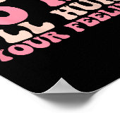 Don't Talk To Me I'll Hurt Your Feelings (back) ポスター (角)