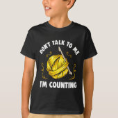 Don't Talk To Me I'm Counting _ Funny Knitting Cro Tシャツ (正面)