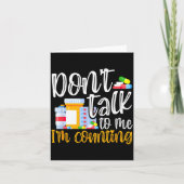 Dont Talk To Me Im Counting Funny Pharmacy Tech  カード (正面)