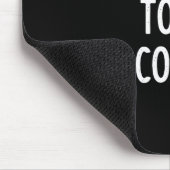 Dont Talk To Me Im Counting Funny Sarcastic  マウスパッド (コーナー)