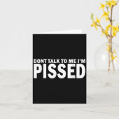 Don't Talk To Me I'm Ed Off - Angry Mad Leave Me A カード (黄色い花)