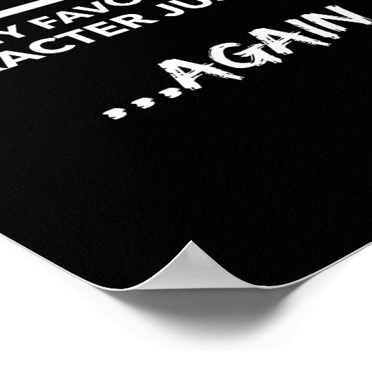 Don't Talk To Me My Favorite Character Died Again  ポスター (角)