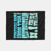 Don't Talk To Me When I'm Overstimulated Funny Tre フリースブランケット (正面(横))