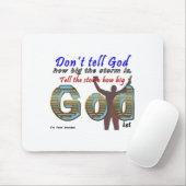 Dont Tell God How Big Your Is  マウスパッド (マウス)