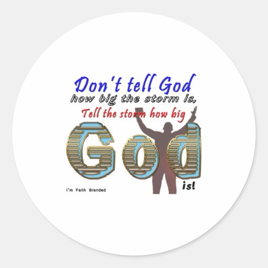 Dont Tell God How Big Your Is  ラウンドシール (正面)