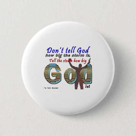 Dont Tell God How Big Your Is  缶バッジ (正面)