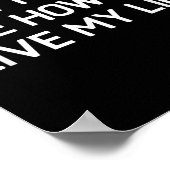 Don't Tell Me How To Live My Life, Funny, Sarcasti ポスター (角)