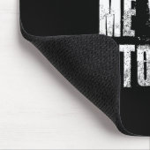 Don't Tell Me What To Do Motivational  マウスパッド (コーナー)