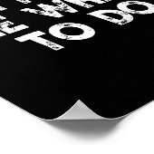 Don't Tell Me What To Do Motivational Saying  ポスター (角)