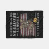 Don't Thank Me Veteran Thank My Brothers Quote Bac フリースブランケット (正面(横))