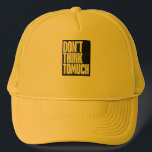 Don't think too much logo on trucker hat. キャップ<br><div class="desc">Perfect hat for any occasion and for anyone. Perfect for summer,  cookouts,  road trips and other occasions.</div>