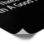 Don't Threaten Me With A Good Time -  ポスター (角)