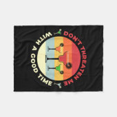 Don't Threaten Me With A Good Time Funny Margarita フリースブランケット (正面(横))