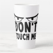 Don't touch me. Blijf van mij af, raak me niet aan カフェラテマグ (正面)