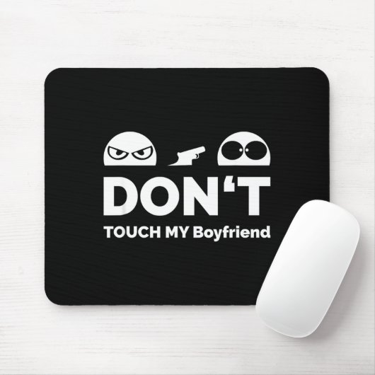 Don't Touch My Boyfriend Partnership  マウスパッド (マウス)