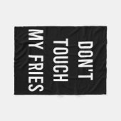 Don't Touch My Fries Funny Junk Fast Food Gag Gift フリースブランケット (正面(横))