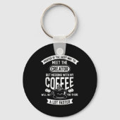 Don't Touch My Morning Coffee Funny Caffeine Quote キーホルダー (正面)