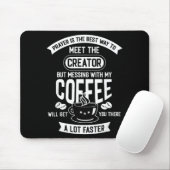 Don't Touch My Morning Coffee Funny Caffeine Quote マウスパッド (マウス)