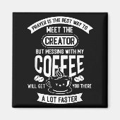 Don't Touch My Morning Coffee Funny Caffeine Quote マグネット (正面)