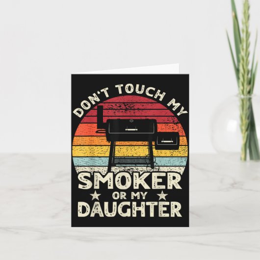 Don't Touch My Smoker Or My Daughter Retro Bbq Gri カード (正面)