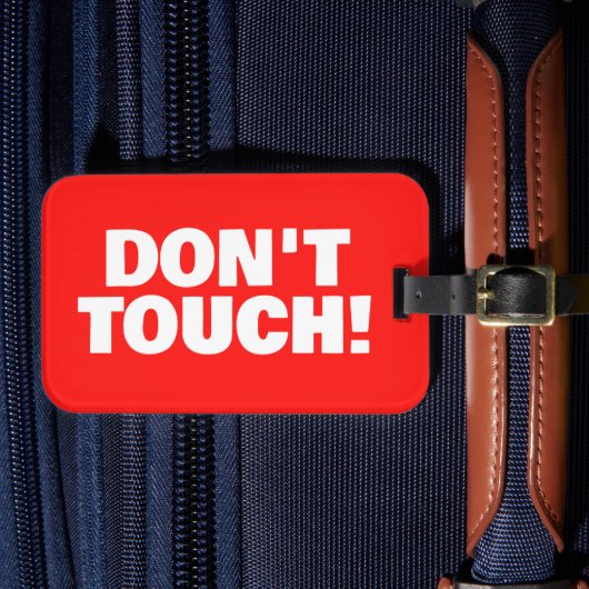 Don't Touch Warning custom red suitcase ラゲッジタグ (正面インサイチュ4)